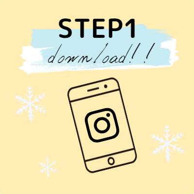 STEP1 Instagram(インスタグラム)を「Appストア」もしくは「Googleプレイ」からインストールしよう